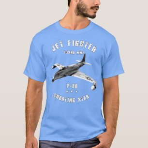 Lockheed P80 Shooting Military Jet Fighter Flugzeu T-Shirt