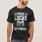 Locksmith Keys Locks Picky T-Shirt (Vorderseite)