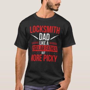 Locksmith Vater wie ein regelmäßiger Vater, aber n T-Shirt