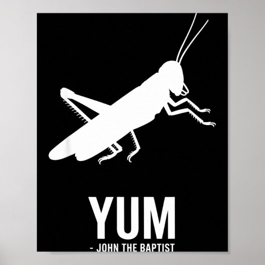 Locust John The Baptist Funny Christian New Testam Poster (Vorne)
