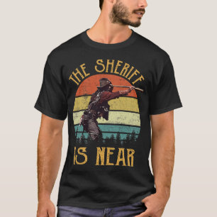 Loderndes Gestühl Der Sheriff ist in der Nähe Vint T-Shirt