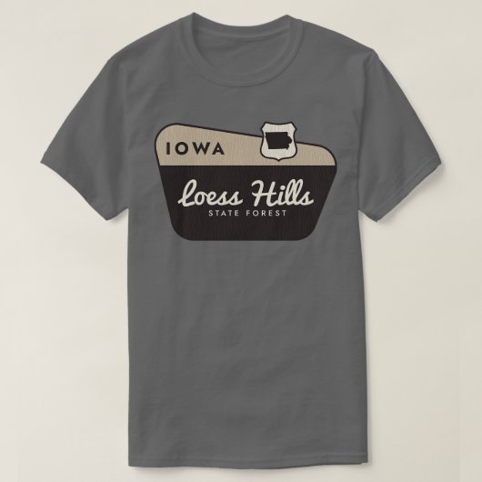 Loess Hills Staat Forest Iowa Begrüßungszeichen T-Shirt (Design vorne)