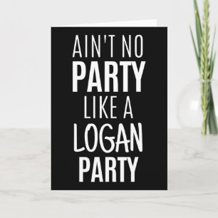 Logan Funny Personalisiert Name Party Geburtstag C Karte