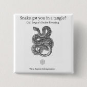 Logans Schlangen-einfrierender Knopf II Button (Vorderseite)