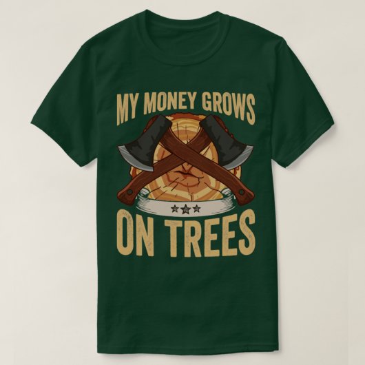 Logger mein Geld wächst auf Bäumen Papa Lumberjack T-Shirt (Design vorne)