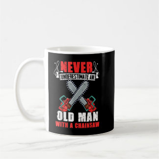 Logger Old Typ Chainsaw Spaß Lumberjack Arborist Kaffeetasse