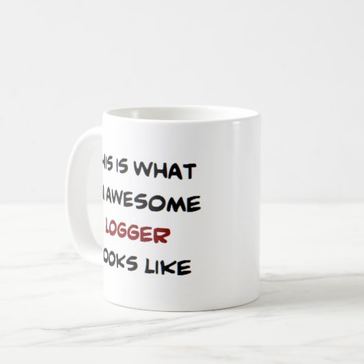Logger, phantastisch kaffeetasse (Vorderseite Links)