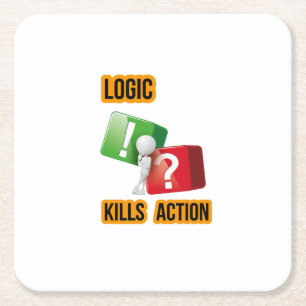 "Logic Kills Action" - Macher-Mentalität, Streetwe Rechteckiger Pappuntersetzer