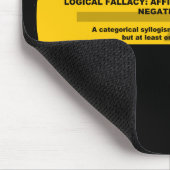 Logical Fallacy: Affirmative Conclusion... Mousepad (Ecke)