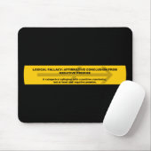 Logical Fallacy: Affirmative Conclusion... Mousepad (Mit Mouse)