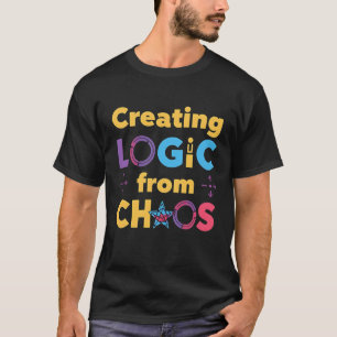 Logik aus Chaos schaffen – Programmierer-Code-Zita T-Shirt