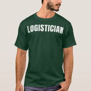 Logistiker Lustiger Jobtitel Beruf Geburtstag Gi T-Shirt