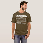 Logistiker Noun Definition Geschickte Mitarbeiter  T-Shirt (Vorne ganz)
