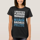 Logistikplaner T-Shirt (Vorderseite)