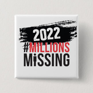 Logo-Button #MillionsMissing 2022 Button