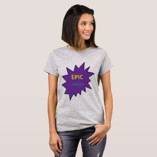 Logo der EPIC-Generation für T - Shirt von Frauen