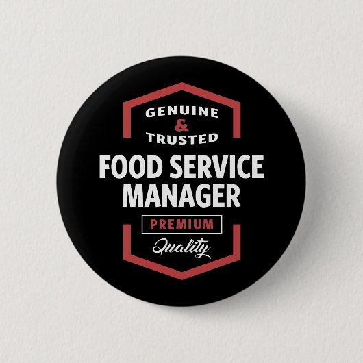 Logo-Geschenkideen für den Food Service Manager Button (Vorderseite)