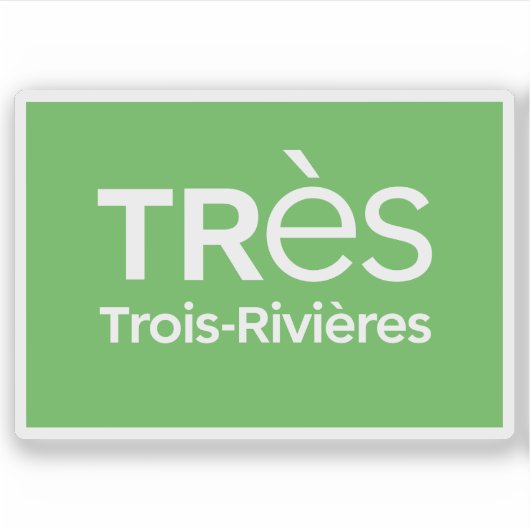 Logo of the city of Trois-Rivières, Quebec, Canada Aufkleber (Vorderseite)