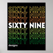 Logo "SIXTYNINE DESIGNS" Poster (Vorne)