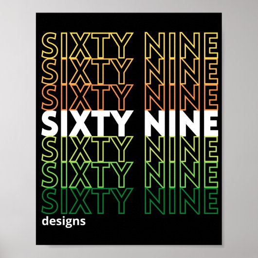 Logo "SIXTYNINE DESIGNS" Poster (Vorne)