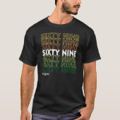 Logo "SIXTYNINE DESIGNS" T-Shirt (Vorderseite)