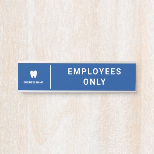 Logo von Business Dentist | Nur moderne Mitarbeite Türschild (Vorderseite )