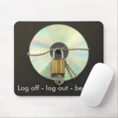 Logoff - Logout - seien Sie sicher! Mäusematte Mousepad (Mit Mouse)
