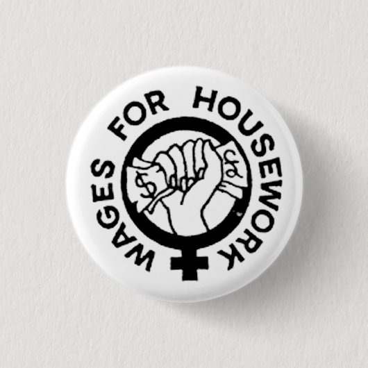 Löhne für Hausarbeit-Knopf Button (Vorderseite)