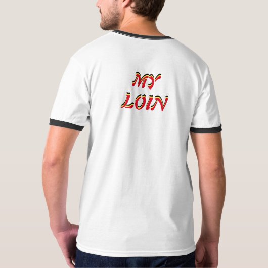 Loin KING T - Shirt (Rückseite)