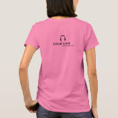 Lokale Liebe Ladys Night Pink Woman's T-Shirt (Rückseite)