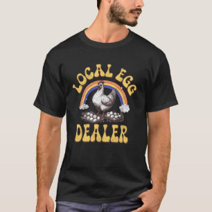 Lokaler Eierhändler Lustiger Hühnerliebhaber Bauer T-Shirt