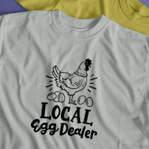 "Lokaler Eierhändler" lustiges Huhn T-Shirt