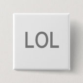 LOL BUTTON (Vorderseite)