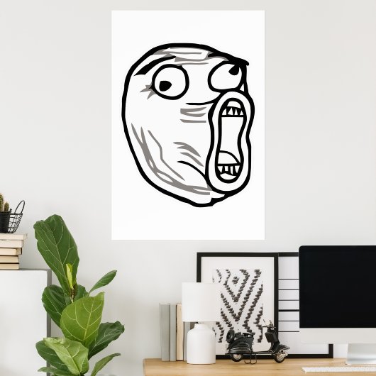 lol face meme Spaß rofl omg omfg Poster (Heimbüro)