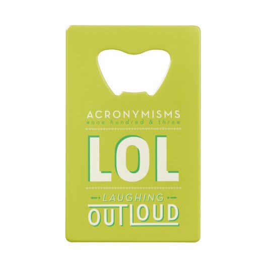 LOL GELDKARTEN FLASCHENÖFFNER (Rückseite)