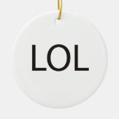 LOL KERAMIK ORNAMENT (Vorne)