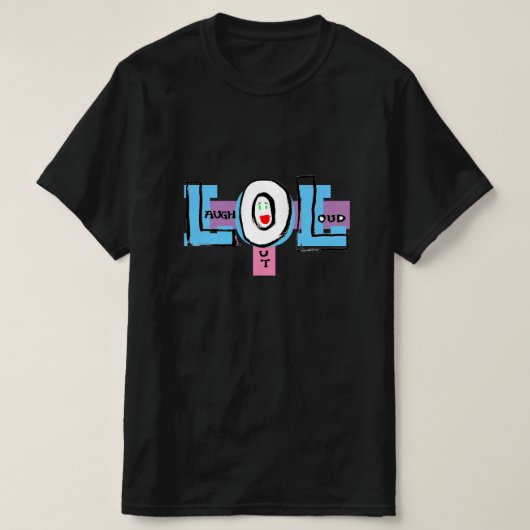 LOL Laugh Out Loud Doodle T - Shirt (Design vorne)