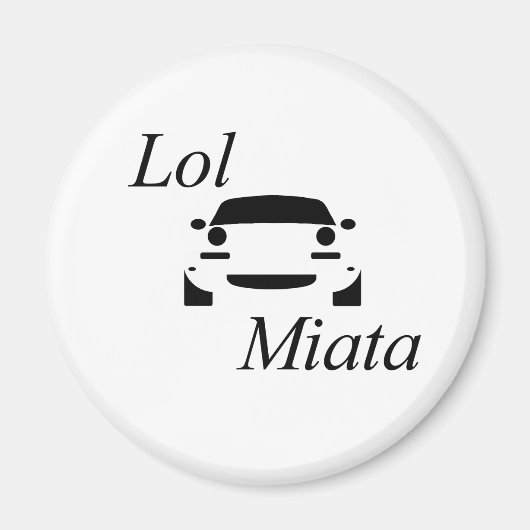 lol Miata Magnet (Vorne)