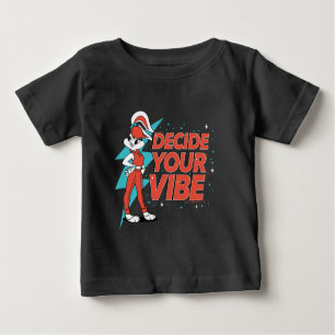 Lola Bunny entscheidet über Ihre Vibe Baby T-shirt
