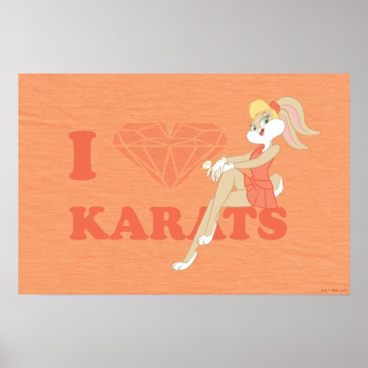 Lola Bunny I Heart Karats Poster (Vorne)