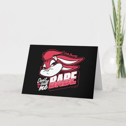 Lola Bunny nennt mich nicht Babe Karte (Vorderseite)