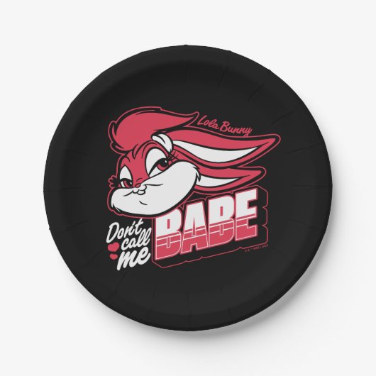 Lola Bunny nennt mich nicht Babe Pappteller (Vorderseite)