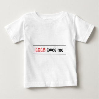 Lola Lieben ich Baby T-shirt