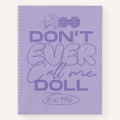 Lola "Nenn mich nie Puppe" Notizblock (Vorderseite)