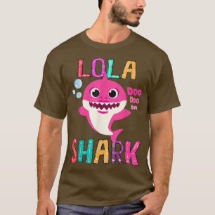 Lola Shark , Funny Mothers Day Gift für Frauen Mam T-Shirt