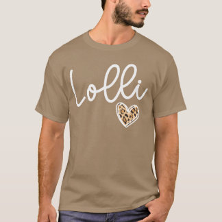Lolli Herz Lolli Oma Lolli Großmutter Freund T-Shirt