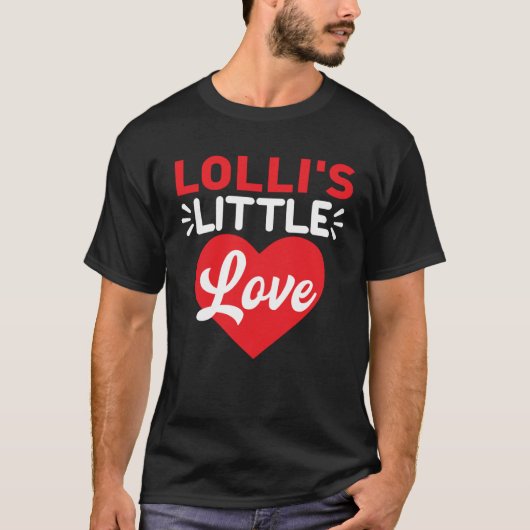Lolli s Little Valentine  Valentineu2019s Day T-Shirt (Vorderseite)
