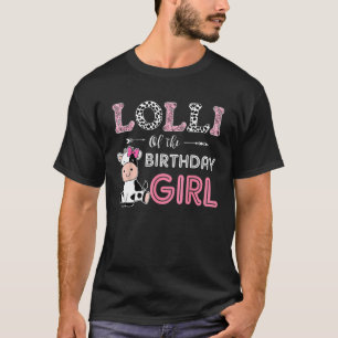 Lolli von der Kuh-Oma Matchi vom Geburtstagsmädche T-Shirt