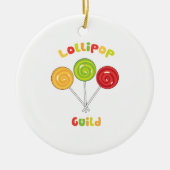 Lollipop Guild Keramik Ornament (Vorne)