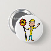 Lollipop Lady Button (Vorne & Hinten)
